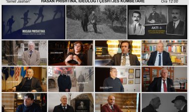 Filmi dokumentar "Hasan Prishtina, Ideolog i çështjes kombëtare"