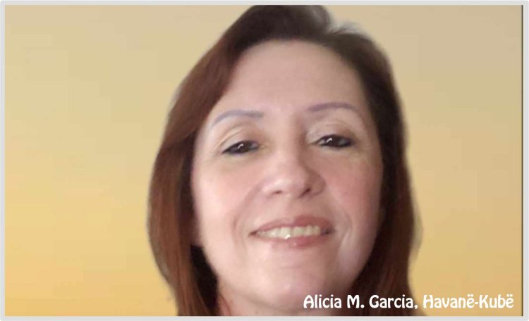 Alicia M. García poete kubane me vargje në gjuhën shqipe (shqipëroi Angela Kosta)