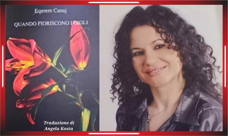 Angela Kosta - Vështrim i librit poetik "Kur çelin zambakët" (shqip-italisht)