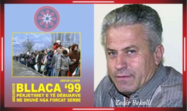 Zeqir Bekolli - Fragmente të shkëputura nga libri “Bllaca ‘99"