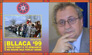 Avni Spahiu - Fragmente të shkëputura nga libri “Bllaca ‘99”