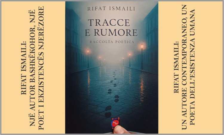 Tekst kritik nga Serena Seri, për vargjet e Rifat Ismailit