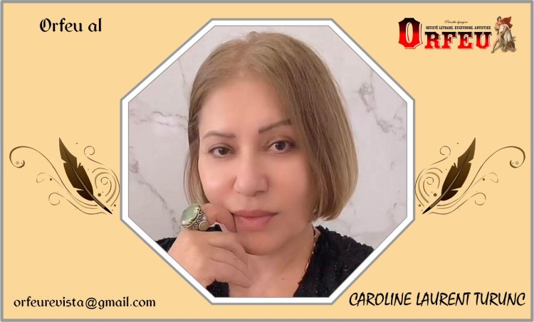 Caroline Laurent Turunc (Prepared for publication by Angela Kosta)