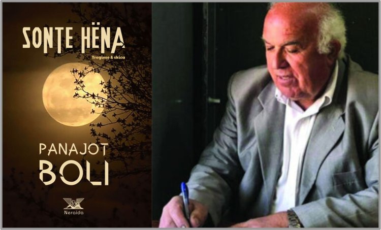 Adil Fetahu - (Panajot Boli: ’’SONTE HËNA…’’, tregime & skica