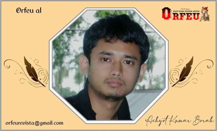 Achyot Kumar Borah - poem