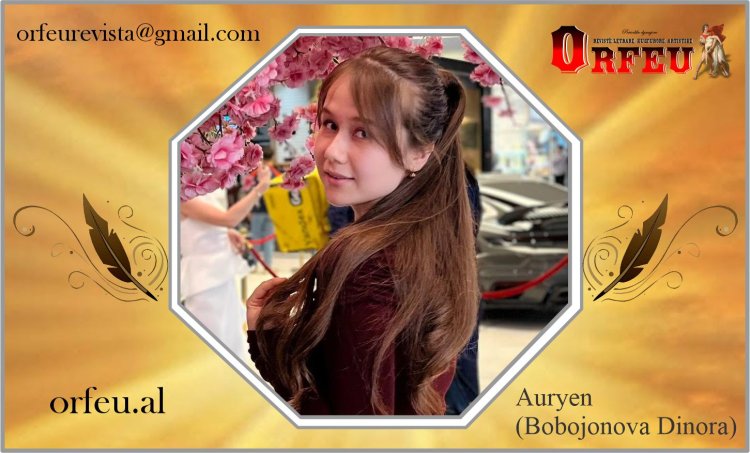 Auryen (Bobojonova Dinora) - poem