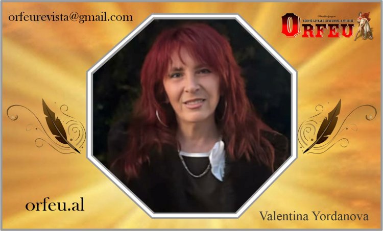 Valentina Yordanova – Cikël poetik (shqip dhe anglisht)