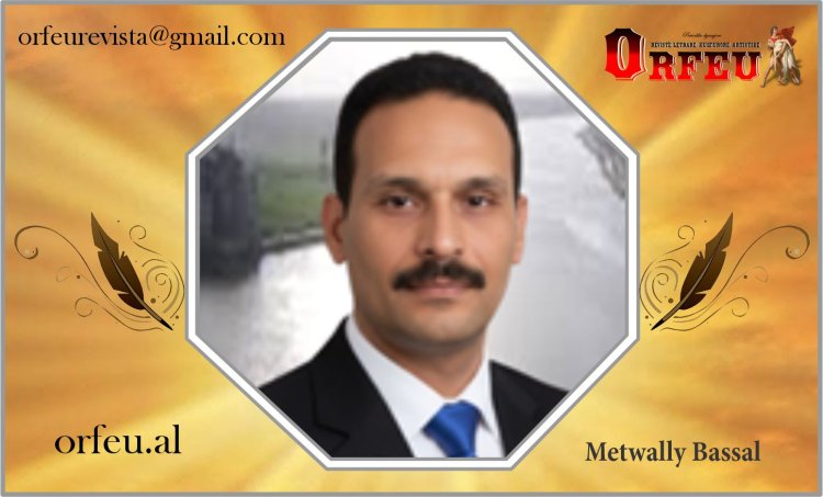 Metwally Bassal (Përgatiti për botim Angela Kosta)